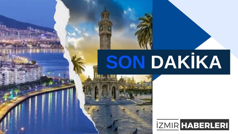 Yerel Haberler: İzmir’deki Güncel Gelişmeler