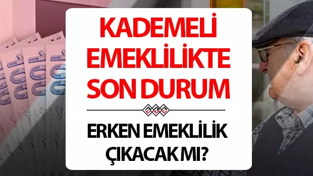 Kademeli emeklilik tartışmaları artıyor toplumda merak artıyor
